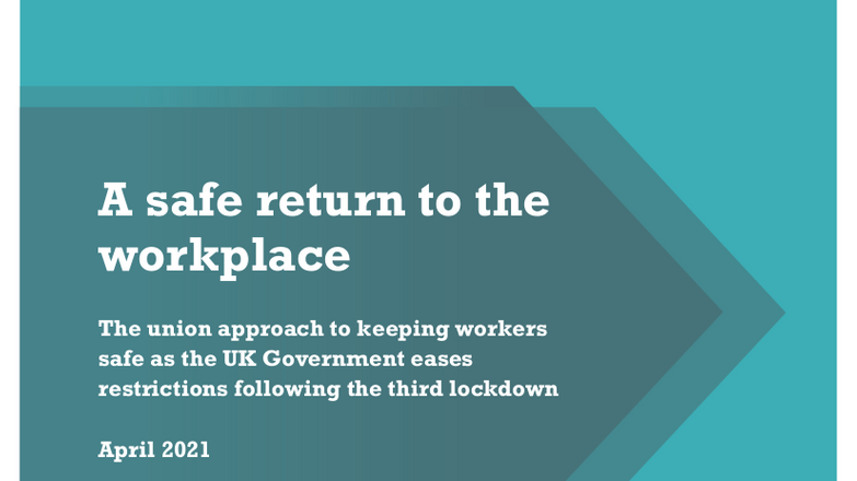 Cover: TUC A safe return to the workplace