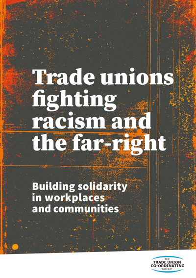 TUCG: Trade unions fighting racism and the far-right cover