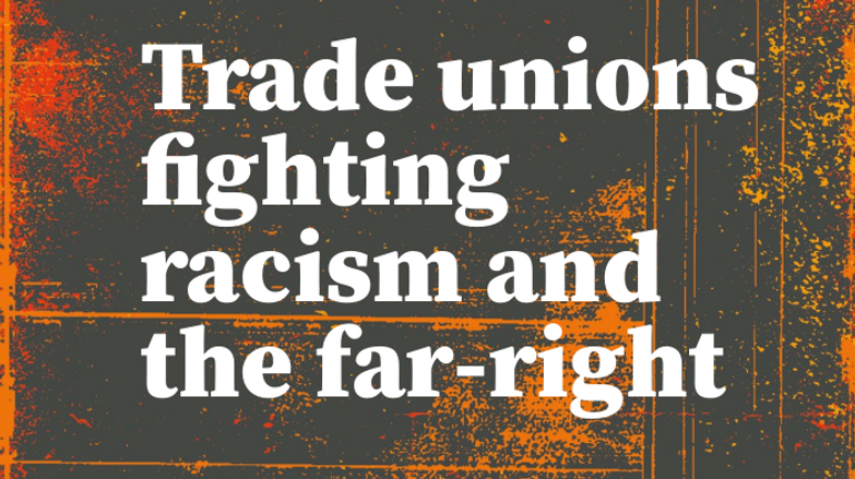 Cover: TUCG Trade unions fighting racism and the far-right