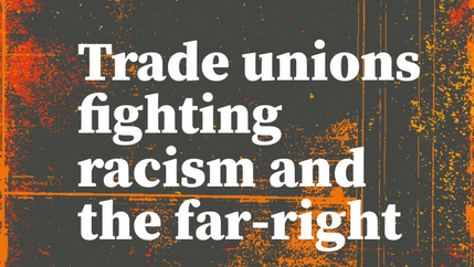 Cover: TUCG Trade unions fighting racism and the far-right