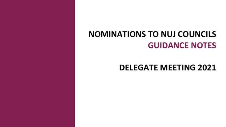 Cover: 2021 Nominations to NUJ Councils-Guidance notes