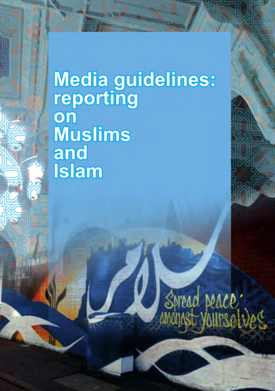 Cover: Media guidelines: reporting on Muslims and Islam summary pamphlet