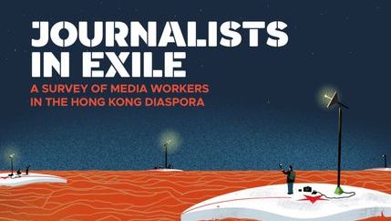 IFJ journalists in exile graphic for Hong Kong report