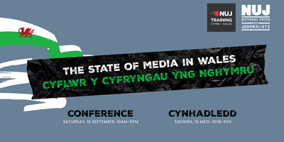 The State of Media in Wales /Cyflwr y Cyfryngau yng Nghymru